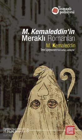 M. Kemaleddin'in Meraklı Romanları - 1