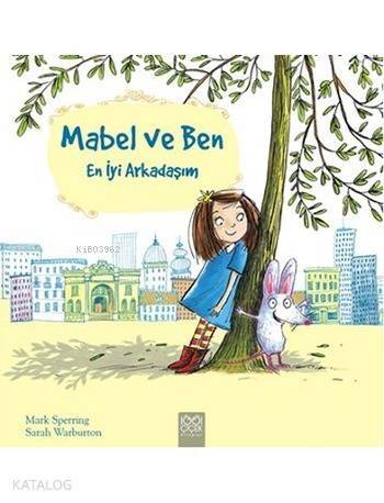 Mabel ve Ben; En İyi Arkadaşım - 1