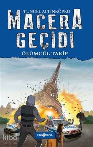 Macera Geçidi; Ölümcül Takip - 1