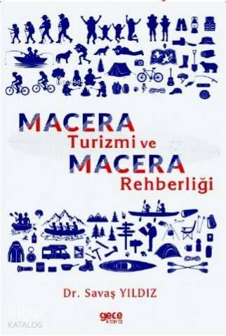 Macera Turizmi ve Macera Rehberliği - 1