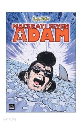 Macerayı Seven Adam - 1