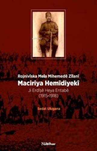 Maciriya Hemidiyeki - Rojniviska Mela Mihemede Zilani - 1