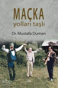 Maçka Yolları Taşlı - 1