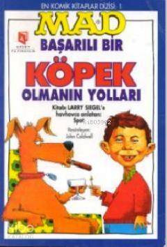 Mad - Başarılı Bir Köpek Olmanın Yolları - 1