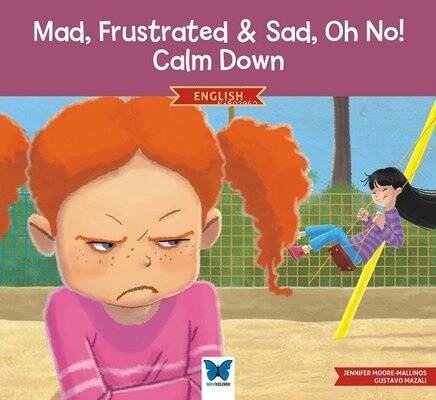 Mad, Frustrated & Sad, Oh No! Calm Down - English - 1