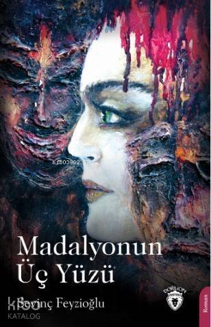 Madalyonun Üç Yüzü - 1