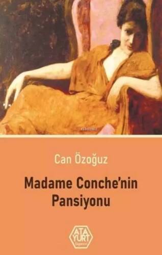 Madam Conche'Nin Pansiyonu - 1