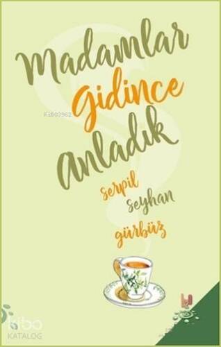 Madamlar Gidince Anladık - 1