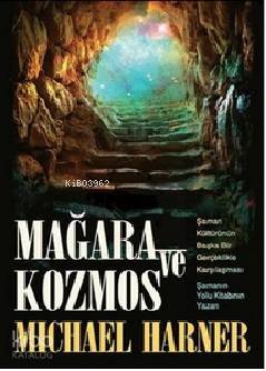 Mağara ve Kozmos - 1