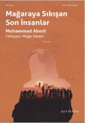 Mağaraya Sıkışan Son İnsanlar - 1