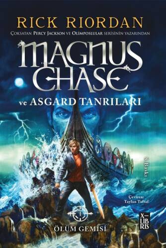 Magnus Chase Ve Asgard Tanrıları Ölüm Gemisi - 1