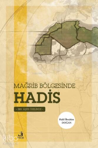 Mağrib Bölgesinde Hadis - 1