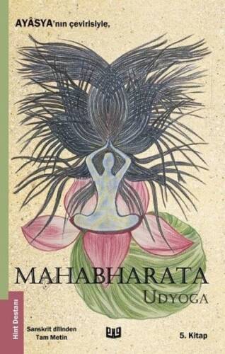 Mahabharata - Udyoga (5. Kitap) - 1