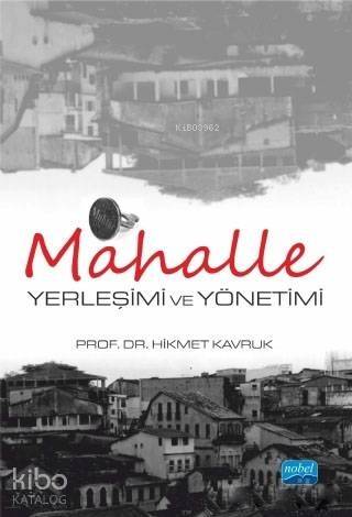 Mahalle Yerleşimi ve Yönetimi - 1