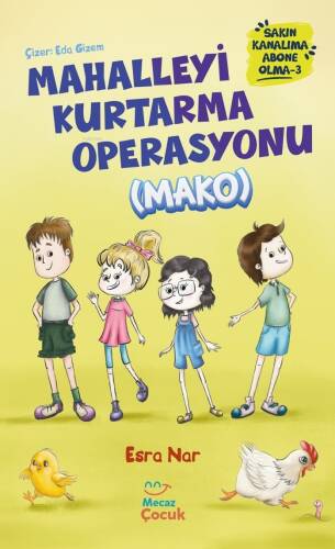 Mahalleyi Kurtarma Operasyonu (MAKO) Sakın Kanalıma Abone Olma - 3 - 1