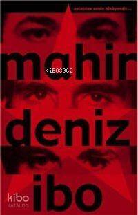 Mahir - Deniz - İbo - 1