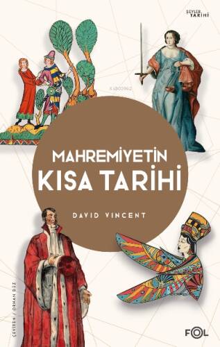 Mahremiyetin Kısa Tarihi - 1