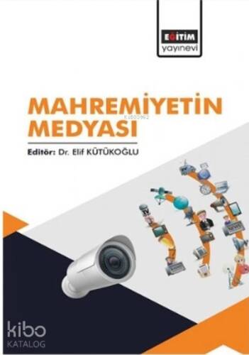 Mahremiyetin Medyası - 1