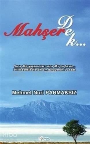 Mahşere Dek - 1