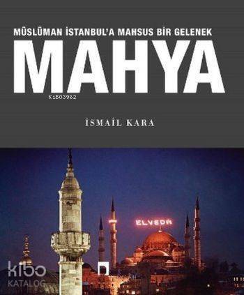 Mahya Müslüman İstanbul'a Mahsus Bir Gelenek - 1