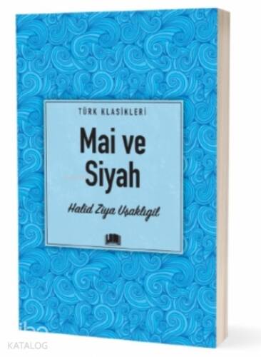 Mai ve Siyah - 1