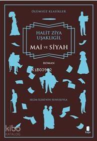 Mai ve Siyah - 1