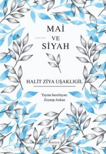 Mai ve Siyah - Bez Ciltli - 1