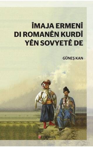 Îmaja Ermenî Dı Romanên Kurdî Yên Sovyetê De - 1