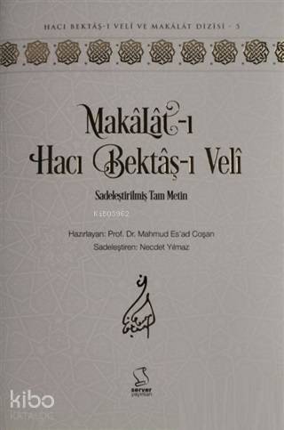 Makalat-ı Hacı Bektaş-ı Veli (Sadeleştirilmiş Tam Metin) - 1