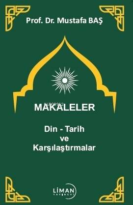 Makaleler Din - Tarih ve Karşılaştırmalar - 1