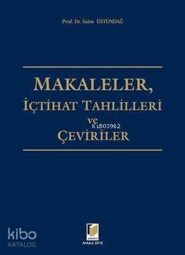 Makaleler, İçtihat Tahlilleri ve Çeviriler - 1