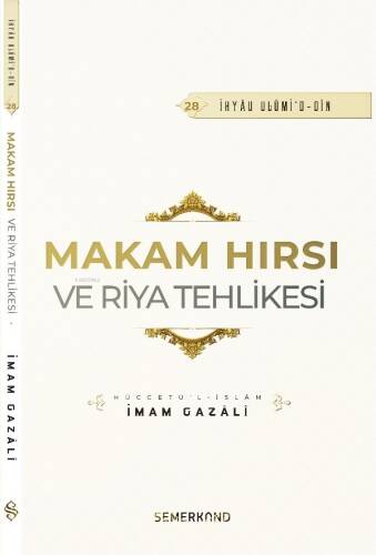 Makam Hırsı ve Riya Tehlikesi - 1