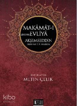 Makamat-ı Evliya Akşemseddin - 1