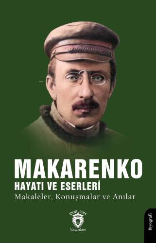 Makarenko, Hayatı ve Eserleri Makaleler, Konuşmalar ve Anılar - 1