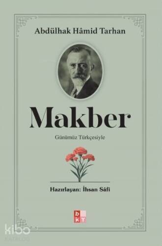 Makber;Günümüz Türkçesiyle - 1