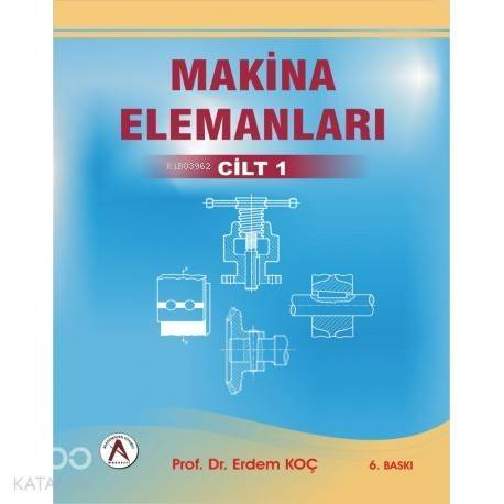 Makina Elemanları Cilt 1 - 1