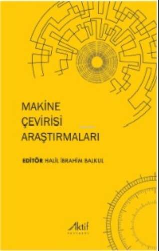 Makine Çevirisi Araştırmaları - 1