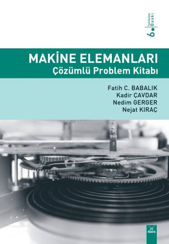 Makine Elemanları ;Çözümlü Problem Kitabı - 1