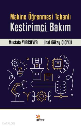 Makine Öğrenmesi Tabanlı Kestirimci Bakım - 1