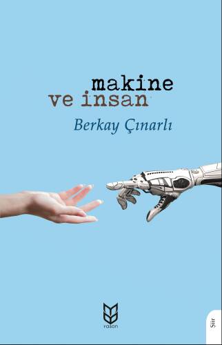 Makine ve İnsan - 1