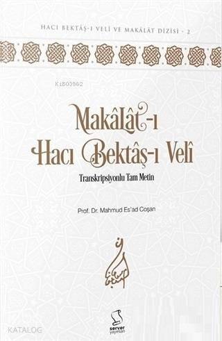 Makâlât (Akademisyen Düzeyi); Transkripsiyonlu Tam Metin - 1