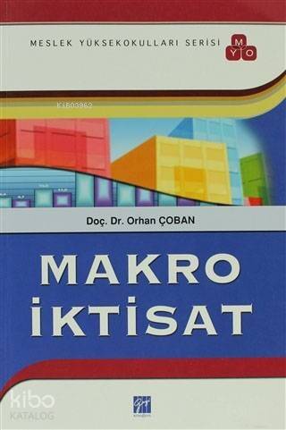 Makro İktisat (MYO); Meslek Yüksekokulları Serisi - 1