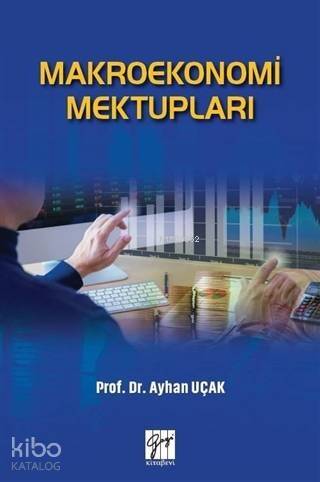 Makroekonomi Mektupları - 1