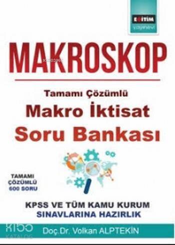 Makroskop Tamamı Çözümlü Makro İktisat Soru Bankası - 1