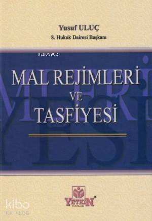 Mal Rejimleri ve Tasfiyesi - 1