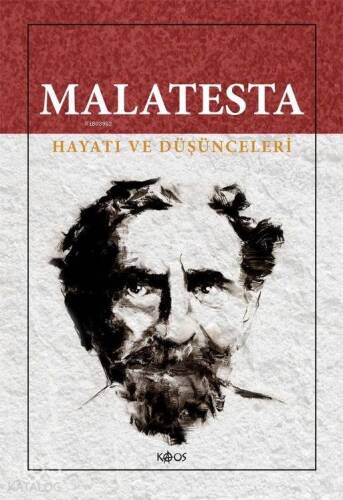 Malatesta - Hayatı ve Düşünceleri - 1