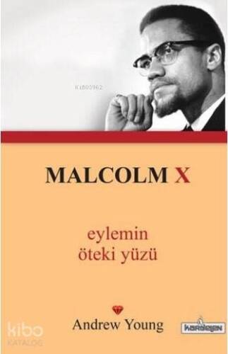 Malcolm X Eylemin Öteki Yüzü; (cep boy) - 1