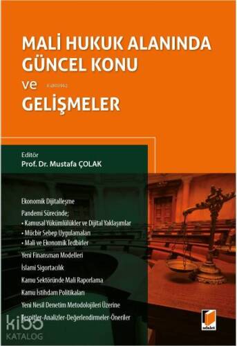 Mali Hukuk Alanında Güncel Konu ve Gelişmeler - 1