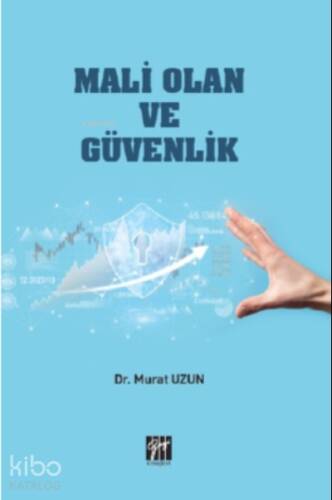 Mali Olan ve Güvenlik - 1