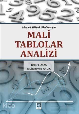 Mali Tablolar Analizi; Meslek Yüksek Okulları İçin - 1